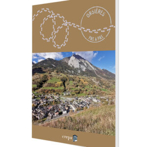 Orsières "Pas à Pas"